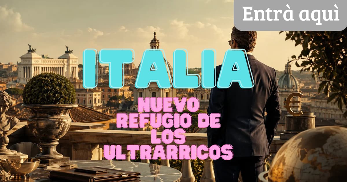 Italia refugio fiscal